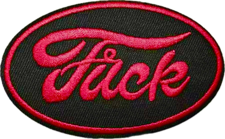 F#%K- Embroidered Patch