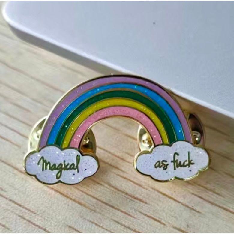 Magical as F#%! Rainbow- Enamel Pin - Jean Pool