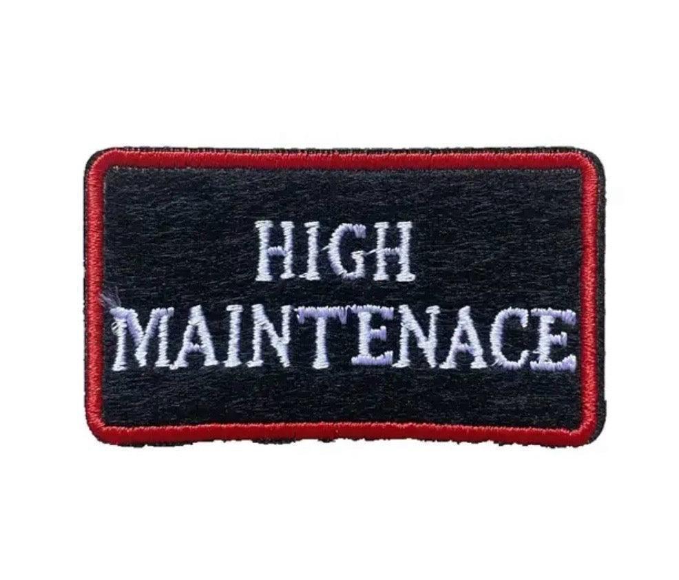 High Maintenance - Embroidered Patch - Jean Pool