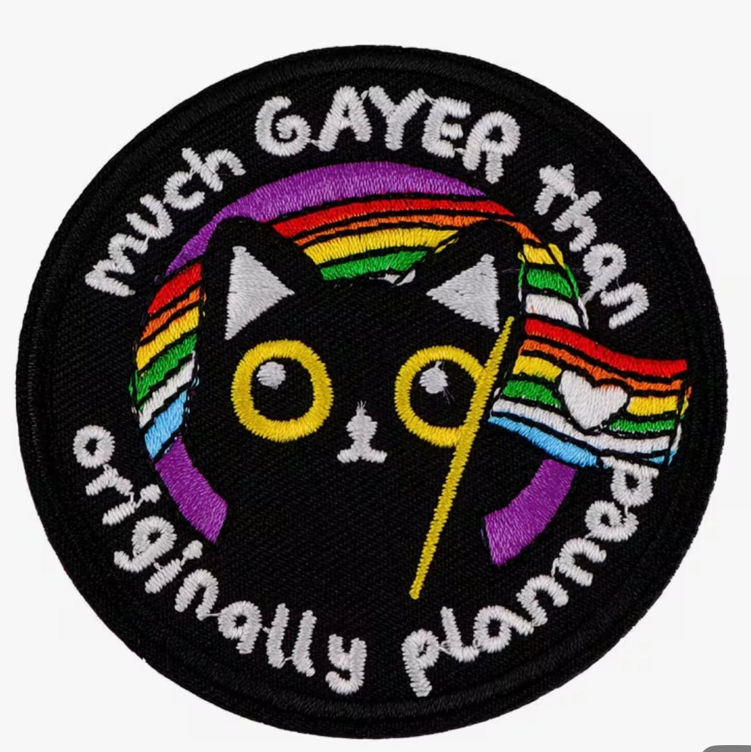Much Gayer-  Embroidered Iron On Patch