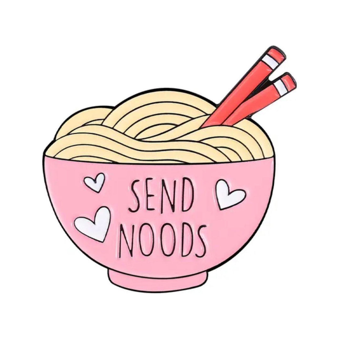 Noodle Bowl Send Noods- Enamel Pin - Jean Pool