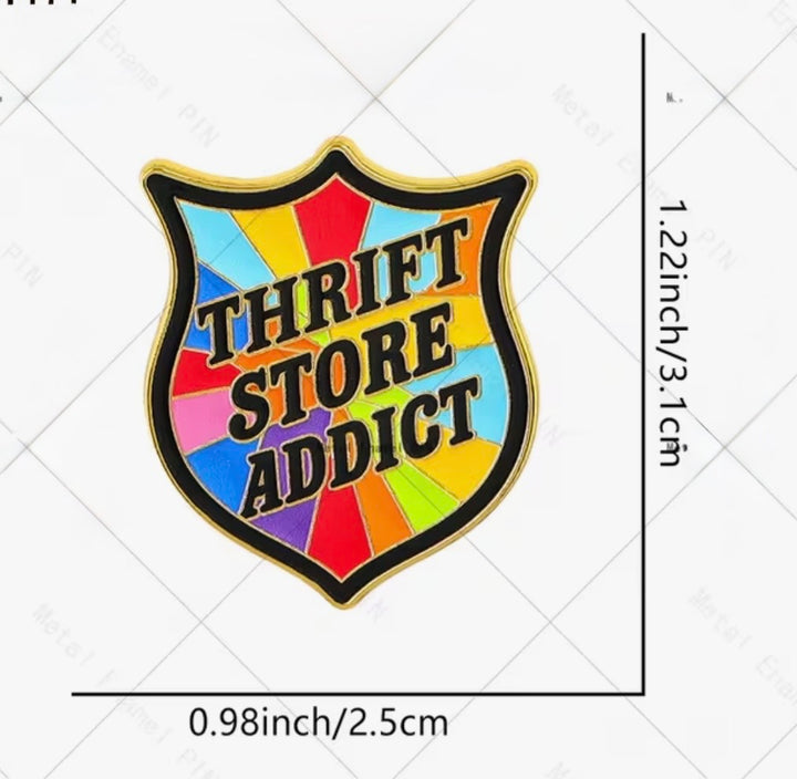 “Thrift Store Addict"- Enamel Pin