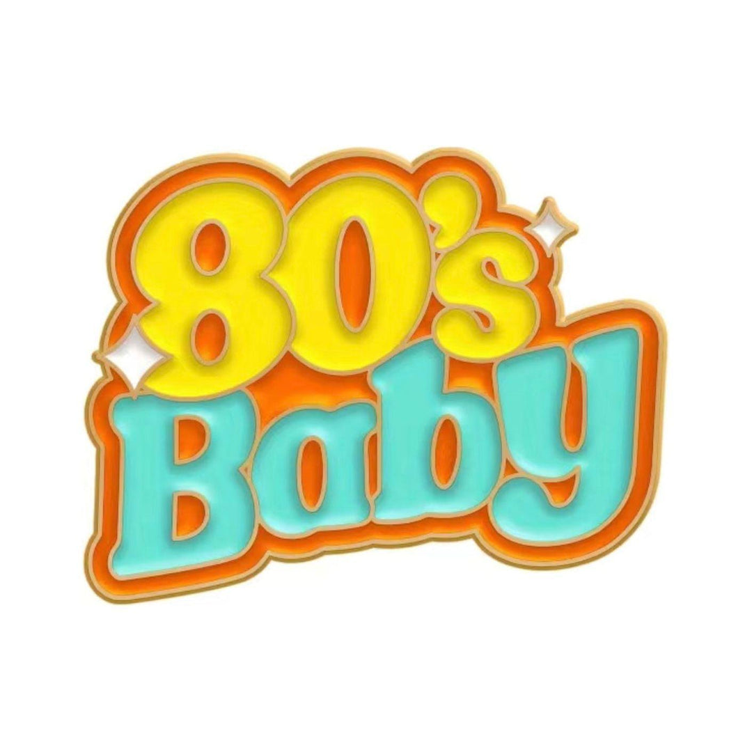 ‘80’s Baby' - Enamel Pin - Jean Pool