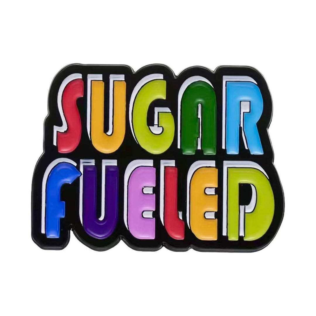 Sugar Fueled- Enamel Pin - Jean Pool