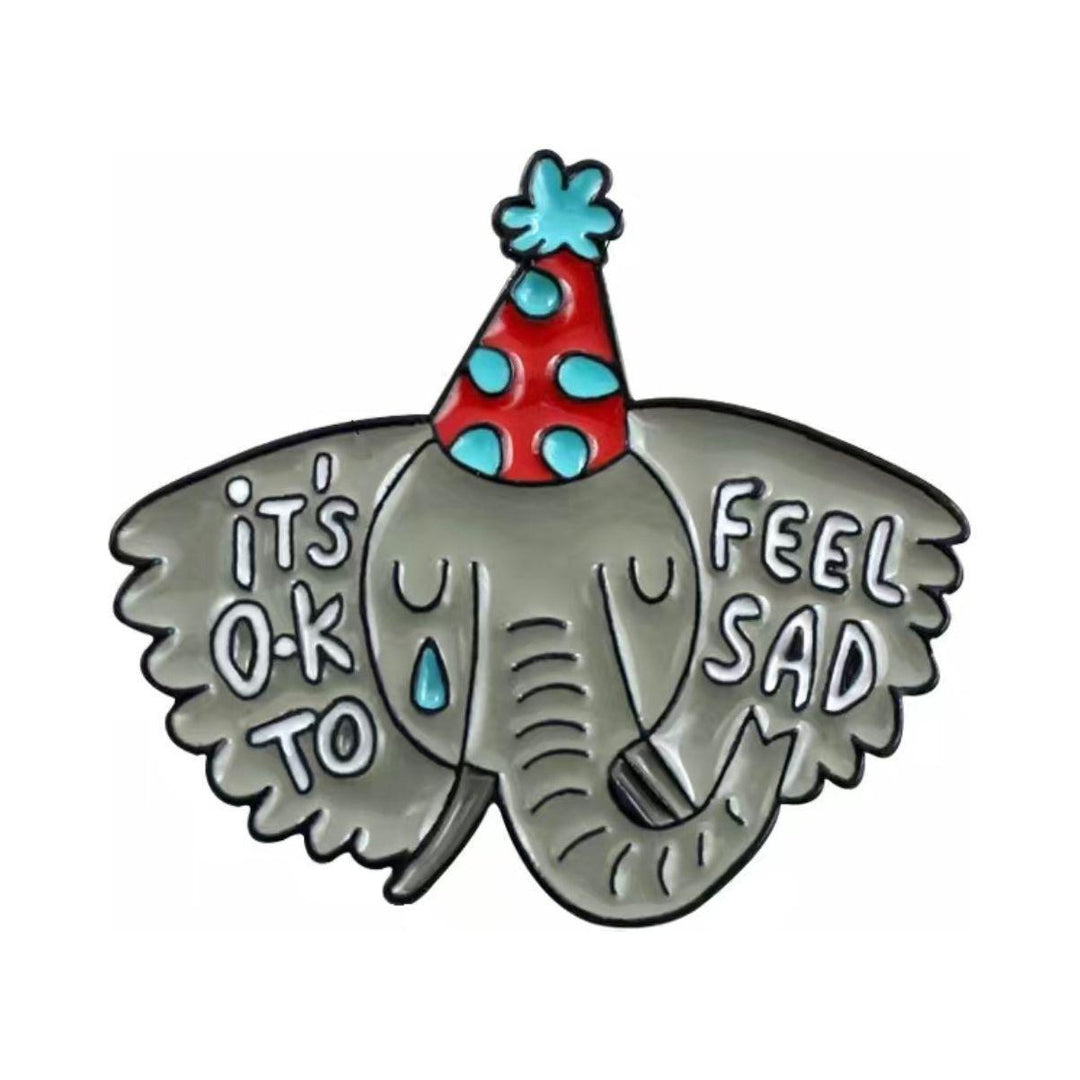 Its OK to feel Sad - Enamel Pin - Jean Pool