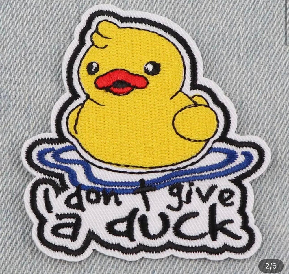 I dont give a Duck- Embroidered Patch - Jean Pool