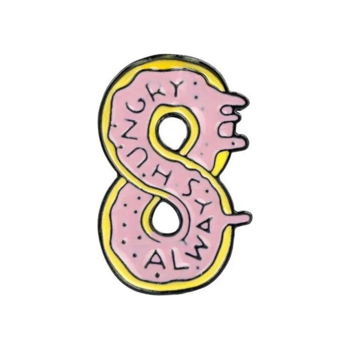 Always Hungry Donut Shaped- Enamel Pin - Jean Pool