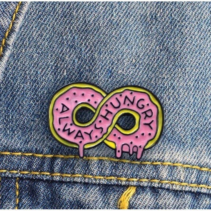 Always Hungry Donut Shaped- Enamel Pin - Jean Pool