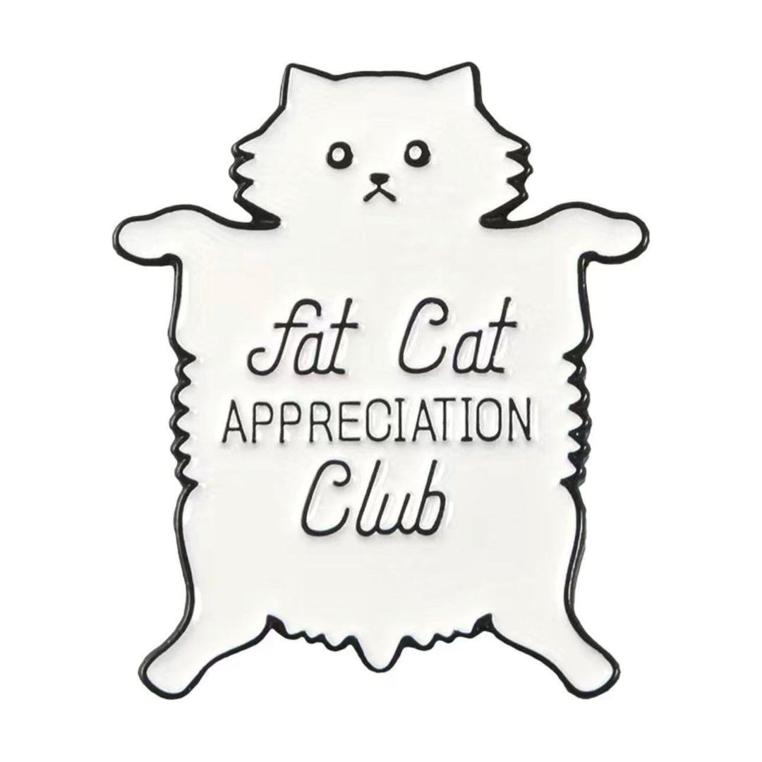 Fat Cat, appreciation Club cat - Enamel Pin - Jean Pool