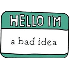 Hello - I'm a Bad Idea - Enamel Pin